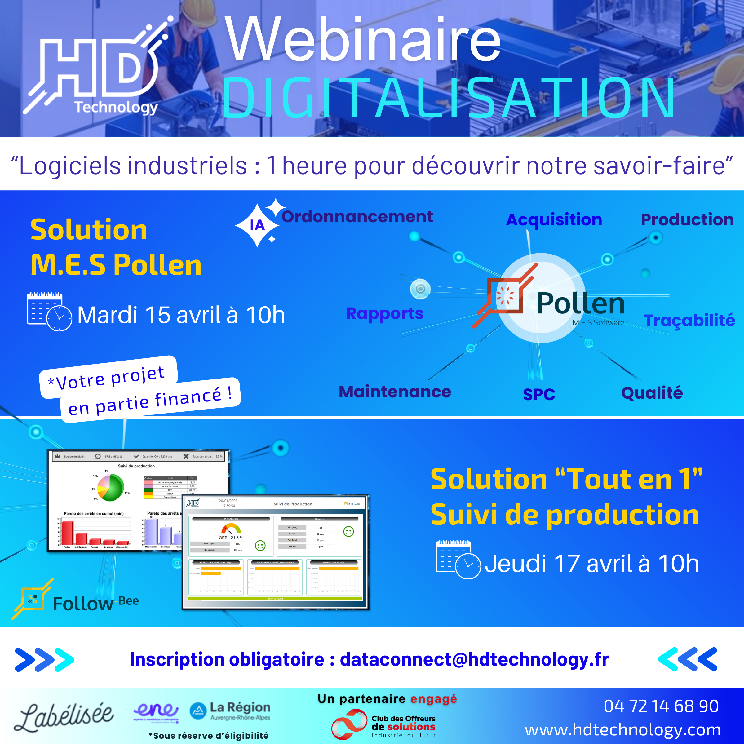Invitation webinaire dédié à la digitalisation industrielle ! Mardi 15 avril : Découvrez la solution logicielle M.E.S POLLEN, composée de plusieurs modules flexibles pour répondre à vos besoins, avec intégration de l'Intelligence Artificielle pour le module ordonnancement. 🤖 À NE PAS MANQUER !